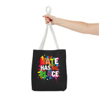 Hate Has No Place Paint Splatter Tote Bag