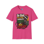 Be Glad We’re Only Looking for Equality T-Shirt — Black Power Fist Social Justice Tee