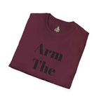 Arm The Dolls T‑Shirt — Minimalist Statement Tee