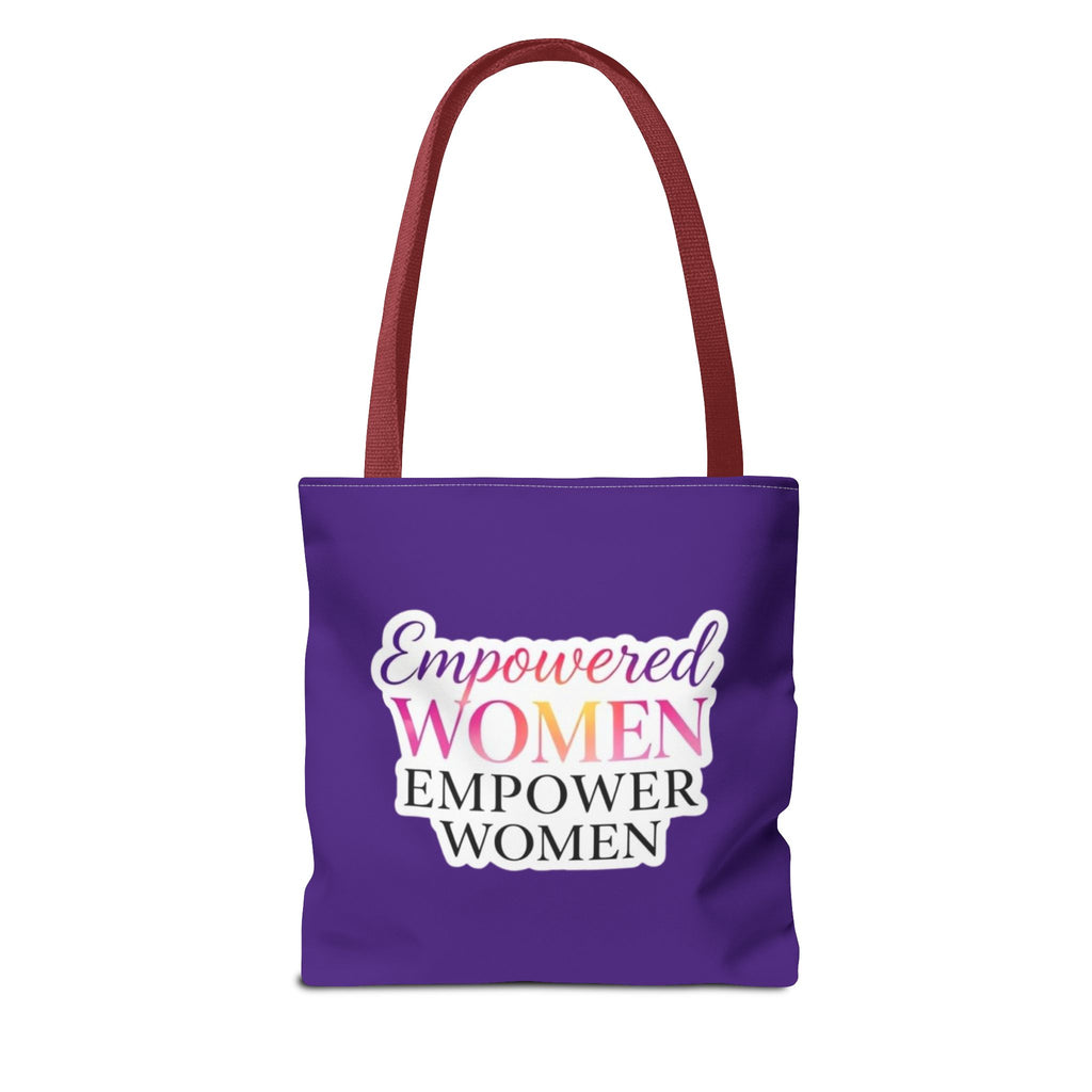 Empowered Women Empower Women Tote Bag