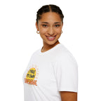 I Make My Own Sunshine T-Shirt