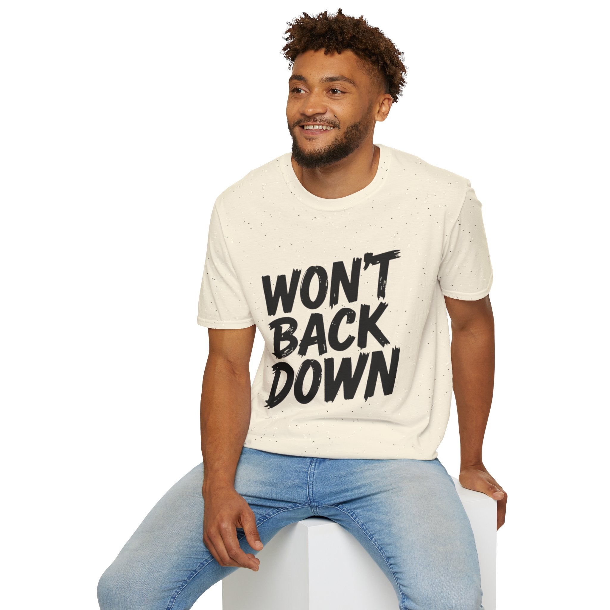 Won't Back Down T-Shirt