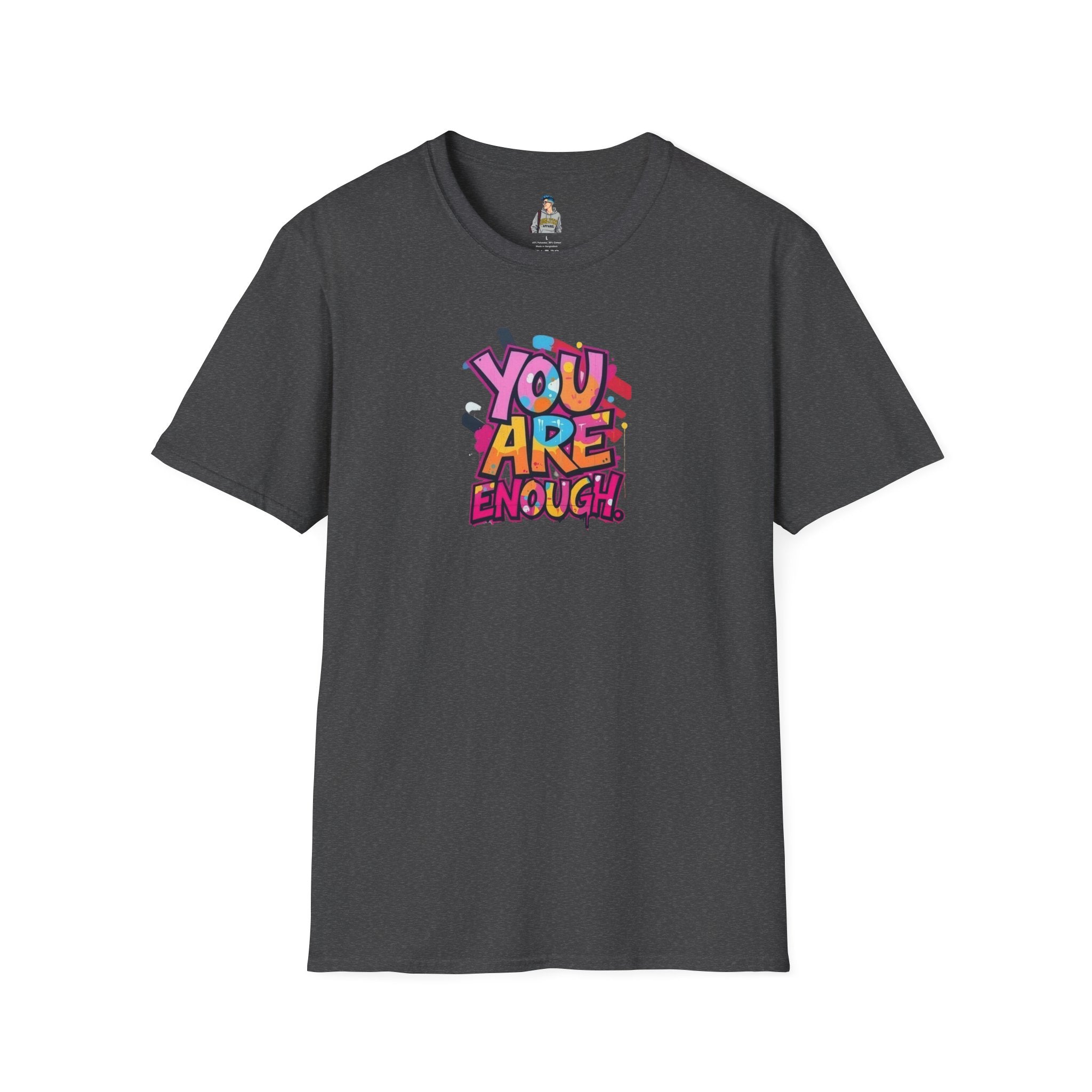 You Matter, You Are Enough. Unisex Softstyle T-Shirt
