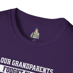 Unisex Softstyle T-Shirt: 'Our Grandparents Fought Fascists' Patriotic Tee