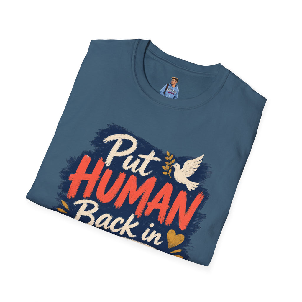 Put Human Back in Humanity T-Shirt — Inspirational Peace Dove Tee