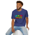 We are WHO We Are Just Leave Us tf Alone Pride Tee