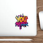 Die-Cut Stickers - You Matter