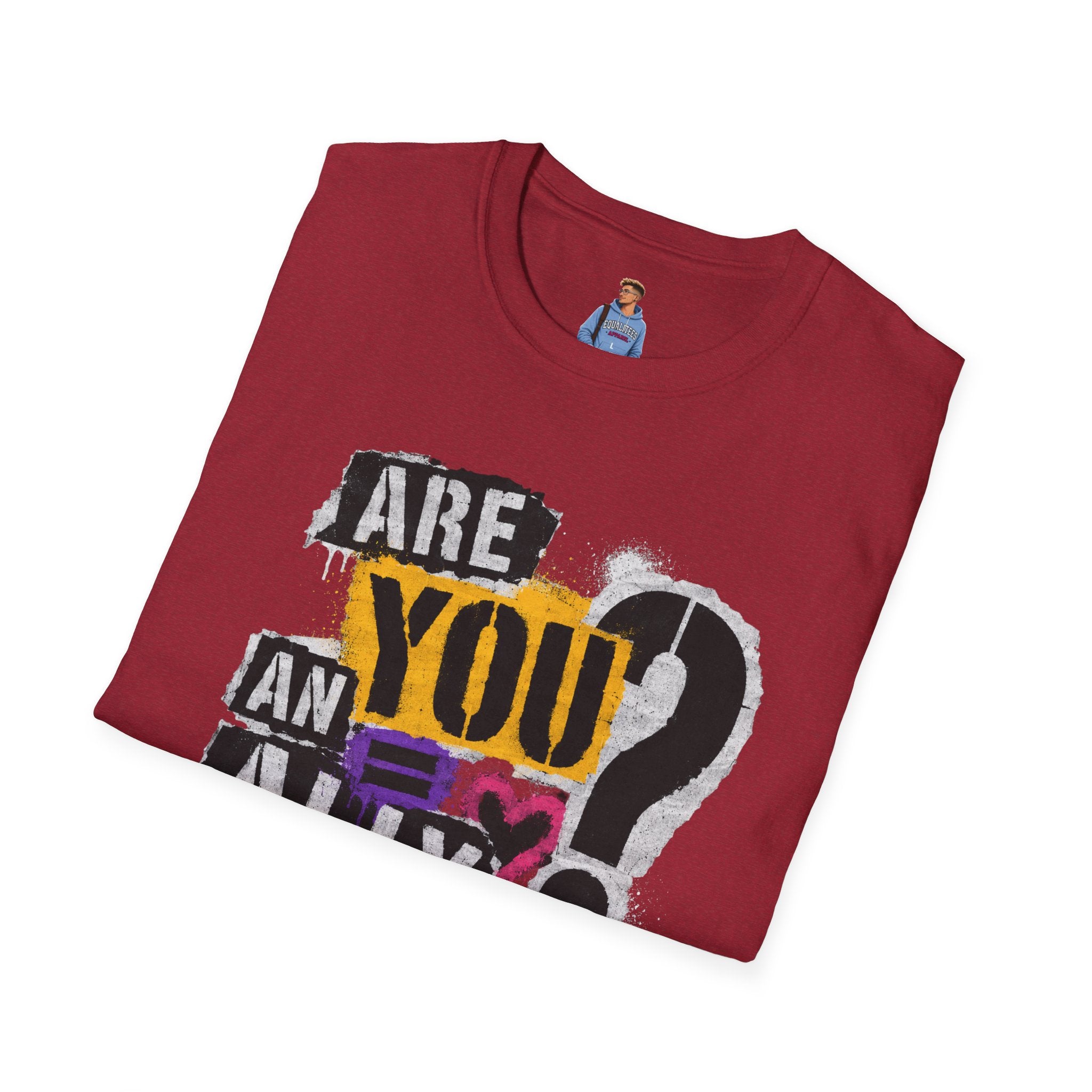 Are You An Ally? Graphic T‑Shirt — Pride & Allyship Tee