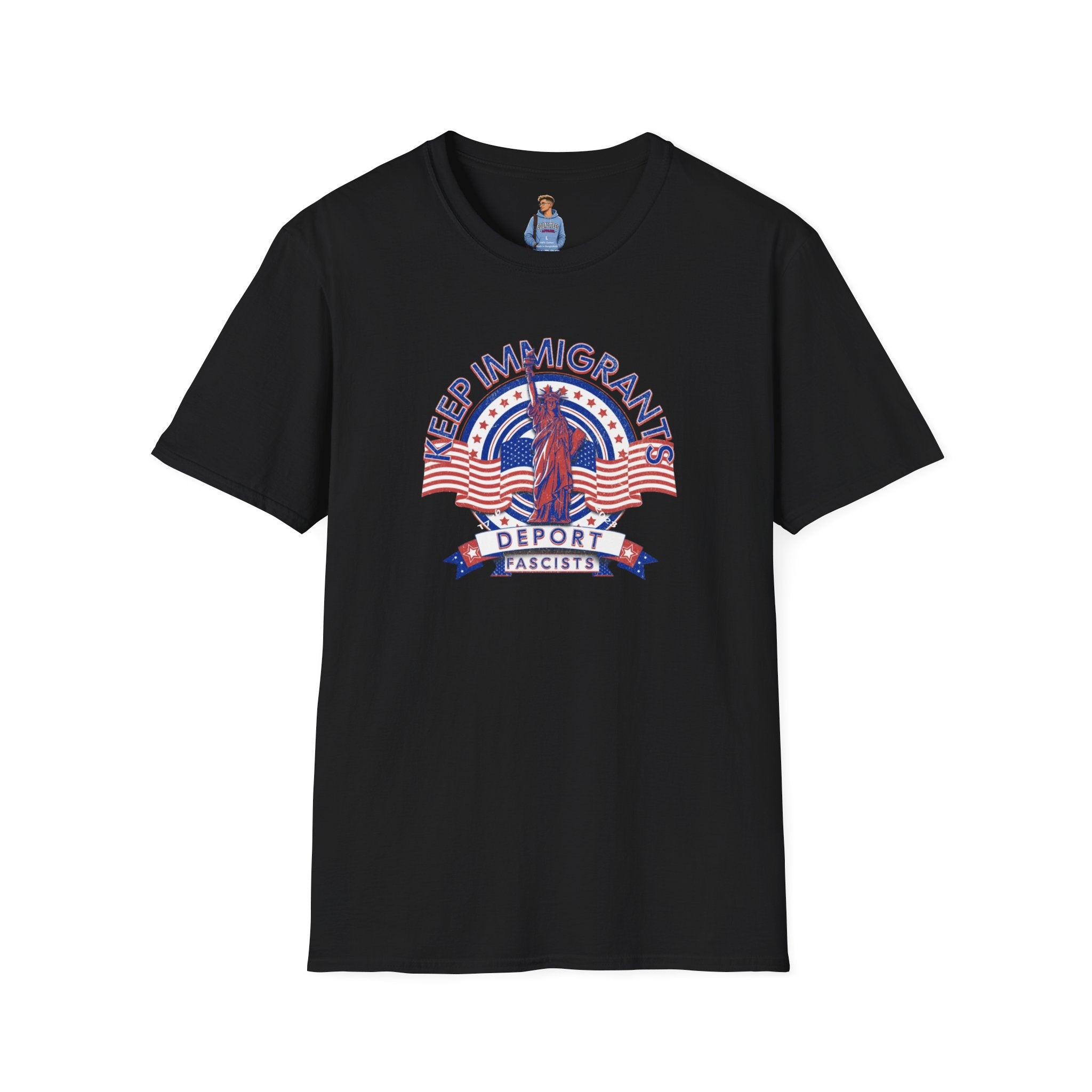 American Patriot - Keep Immigrants Deport Fascists Unisex T-Shirt - Celebrate Freedom & Diversity