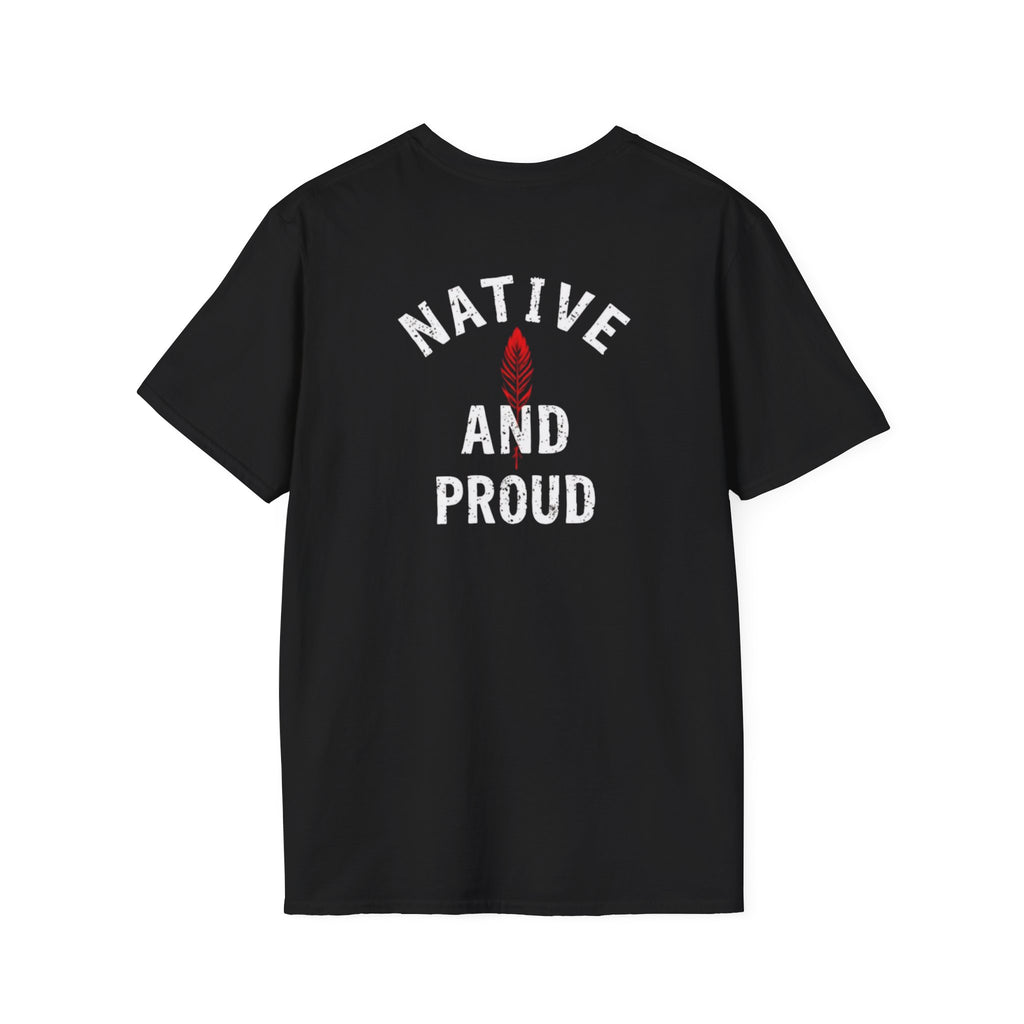 Born From this Land Native and Proud T-Shirt
