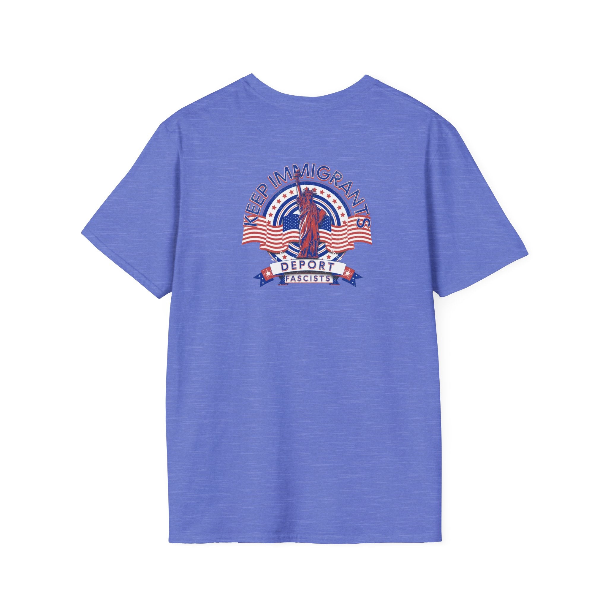 American Patriot - Keep Immigrants Deport Fascists Unisex T-Shirt - Celebrate Freedom & Diversity