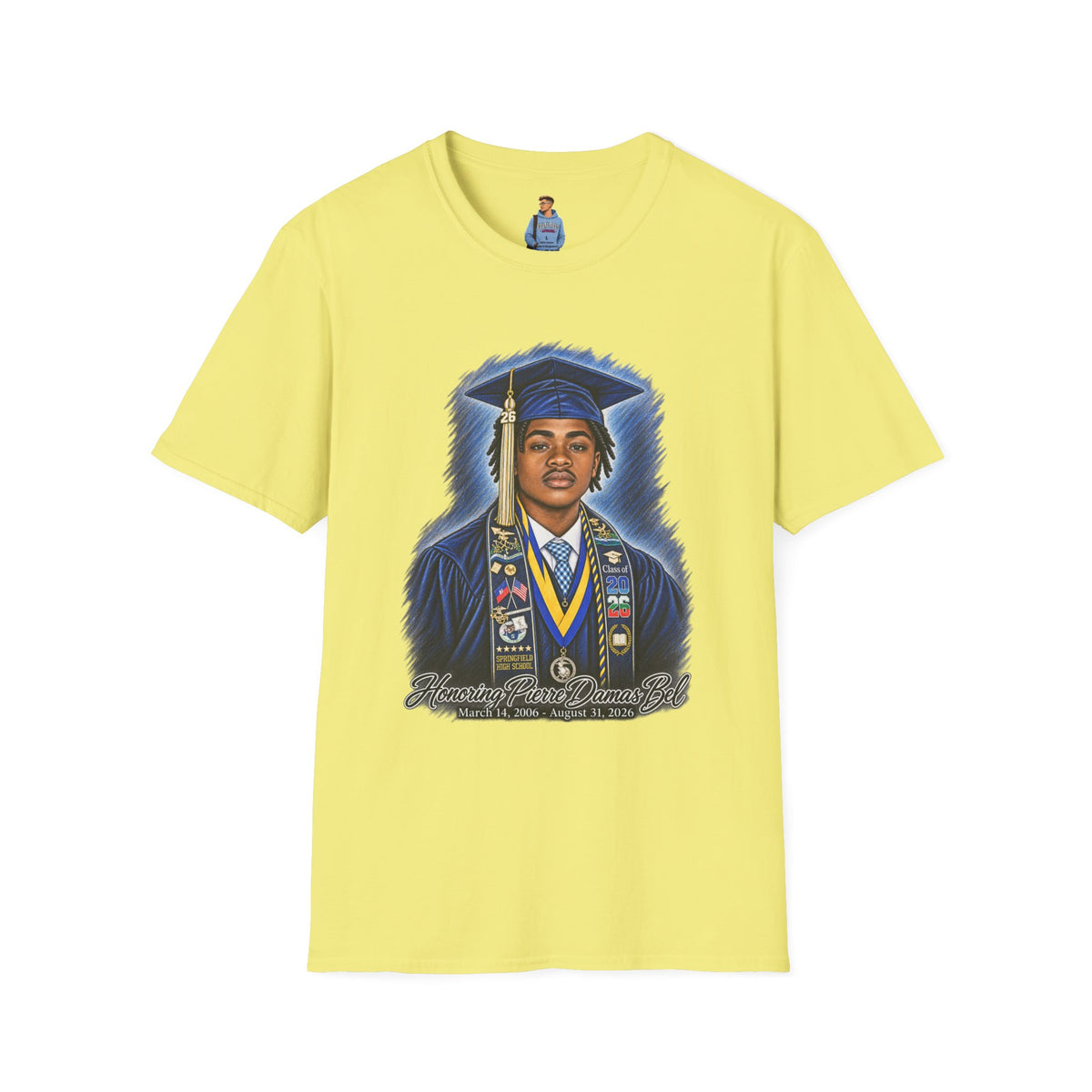 Graduation Portrait Front - In Memory of Pierre Damas Bel T-Shirt