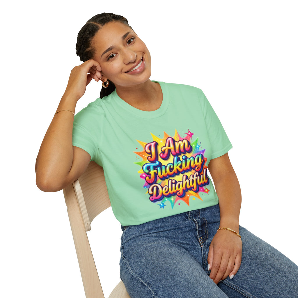 I Am Fucking Delightful T-Shirt - Bold Rainbow Self-Love Graphic Tee