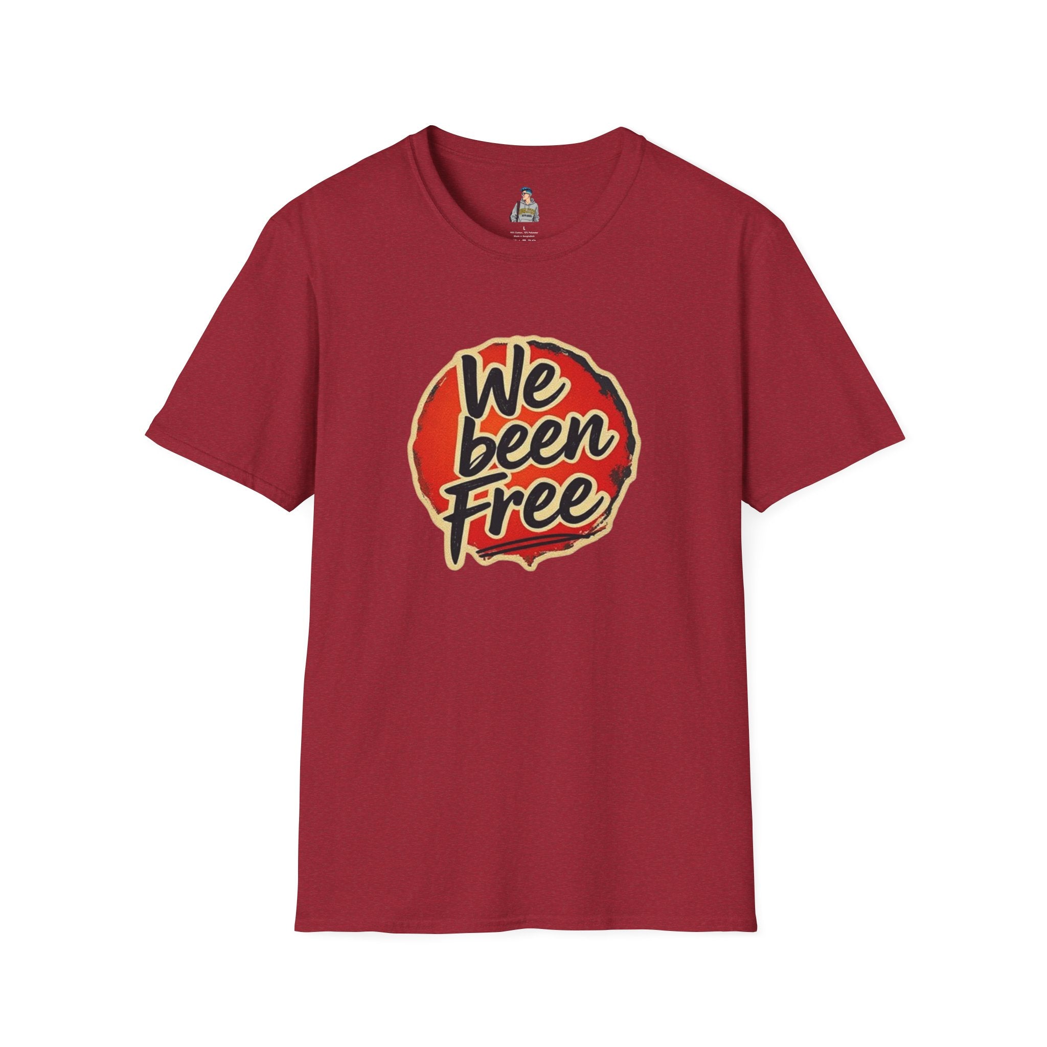 We Been Free Unisex Softstyle T-Shirt
