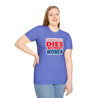 Democracy Dies Without Women Unisex Softstyle T-Shirt