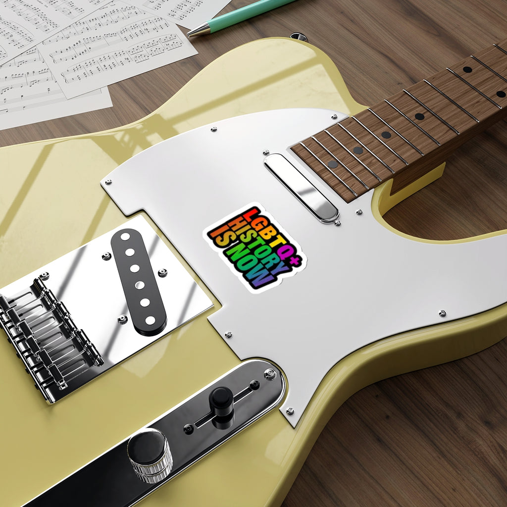 Die-Cut Stickers - LGBTQ+ HISTORY IS NOW