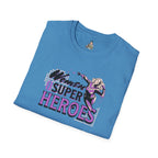 Women are Super Heroes Inspirational T-Shirt