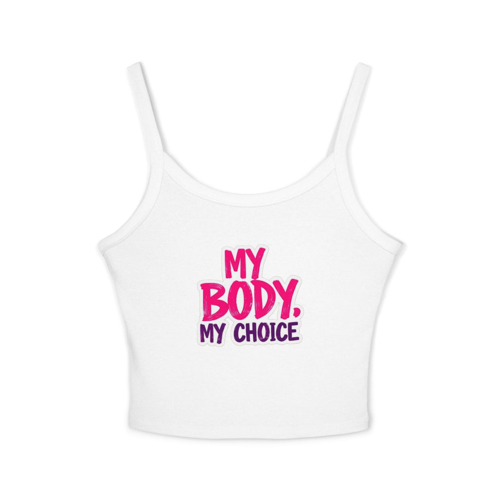 Empowering Women's Spaghetti Strap Tank Top - 'My Body, My Choice'
