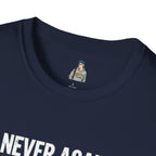 Unisex Softstyle T-Shirt - Never Again Now Means Now. For Everyone! Resist Fascism, End Genocide