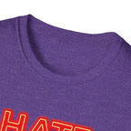 LGBTQ+ Pride Unisex T-Shirt - "Hate Never Made Anyone Less Queer" & "We All Belong" Design