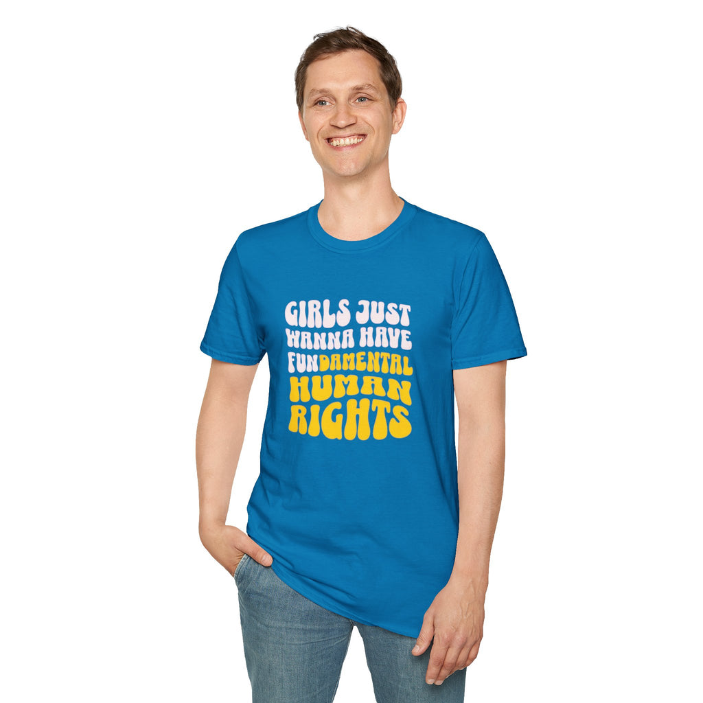 Girls Just Wanna Have Fundamental Human Rights Unisex Softstyle T-Shirt - EqualiTees.Me