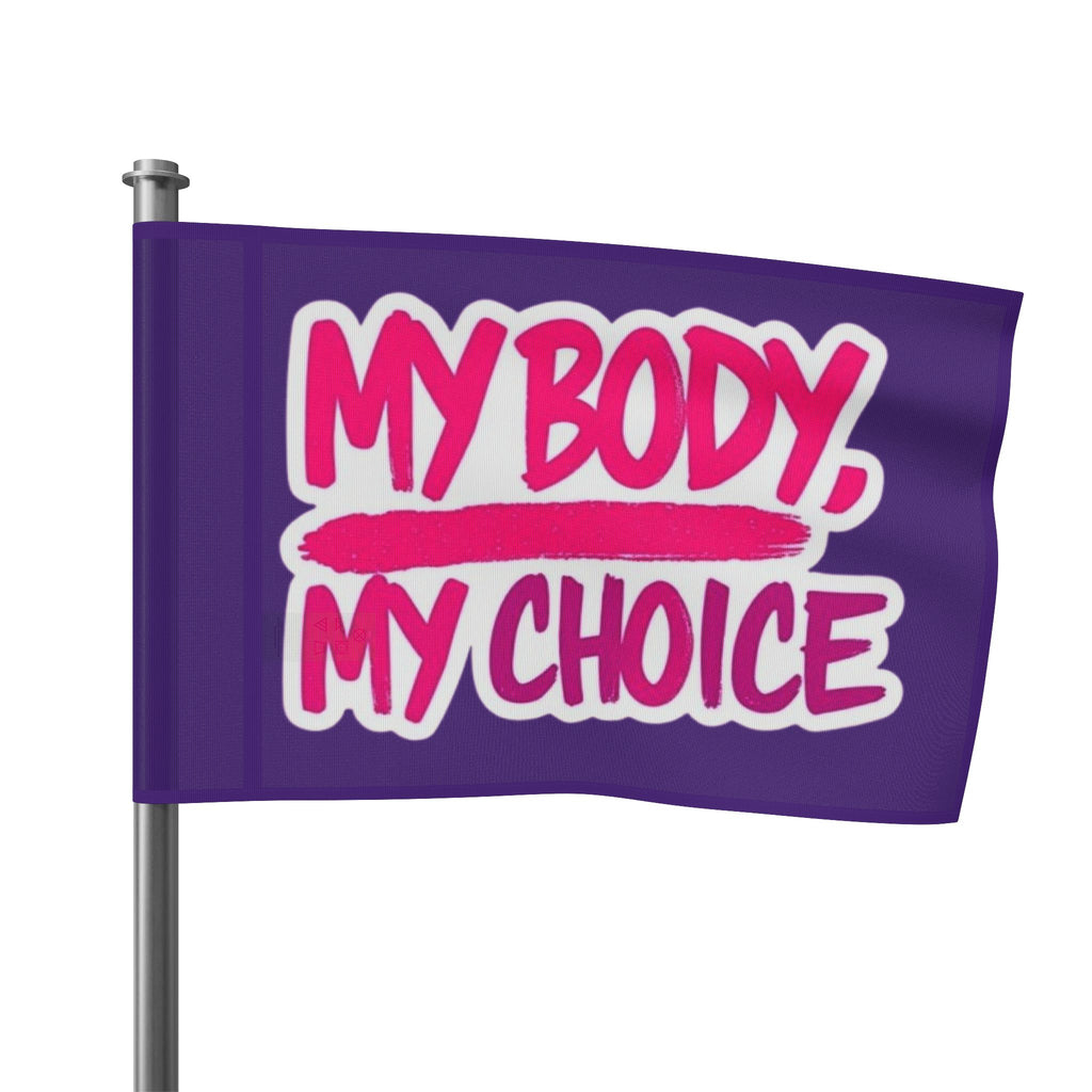 My Body My Choice Flag