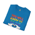 Know Us By Our Love T-Shirt