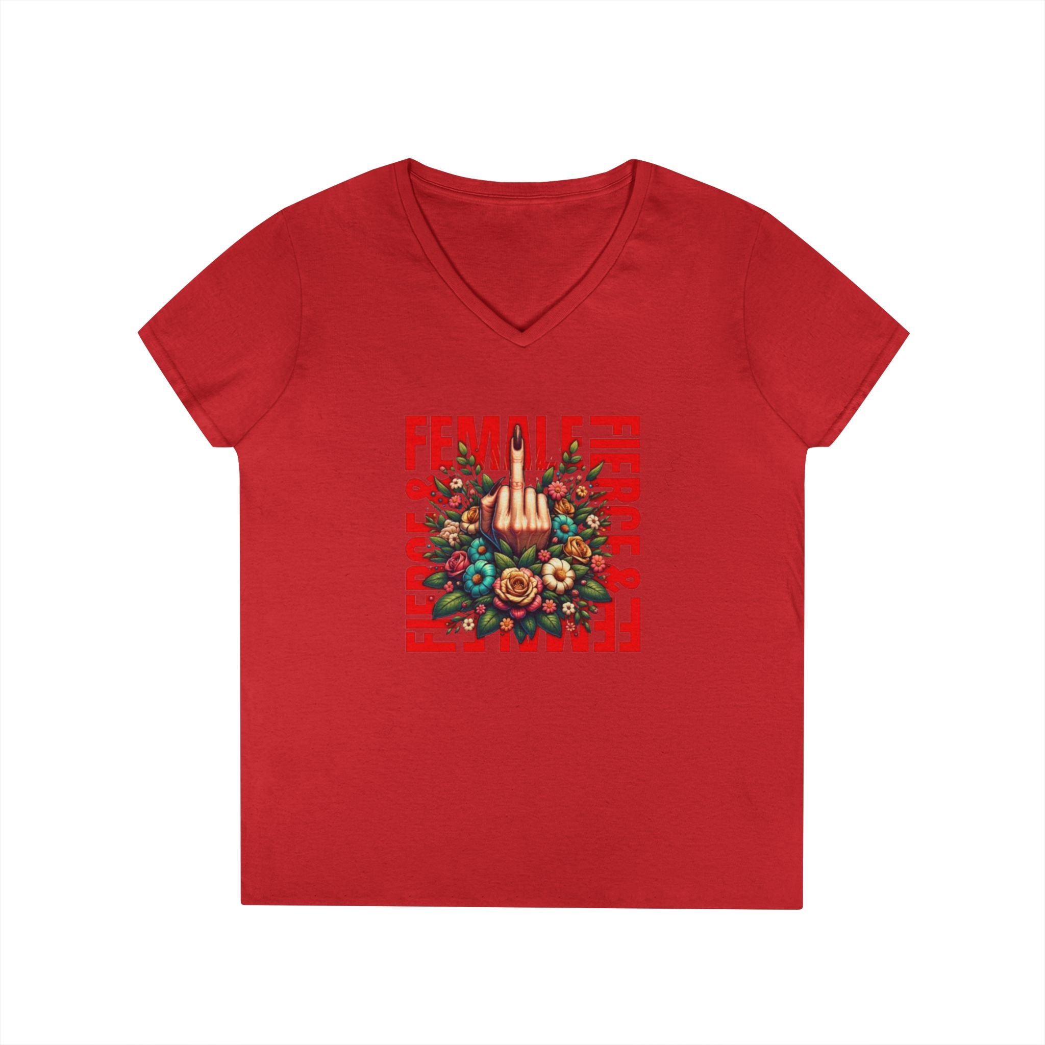 Fierce & Female V-Neck T-Shirt - Empowering Floral Tee for Women