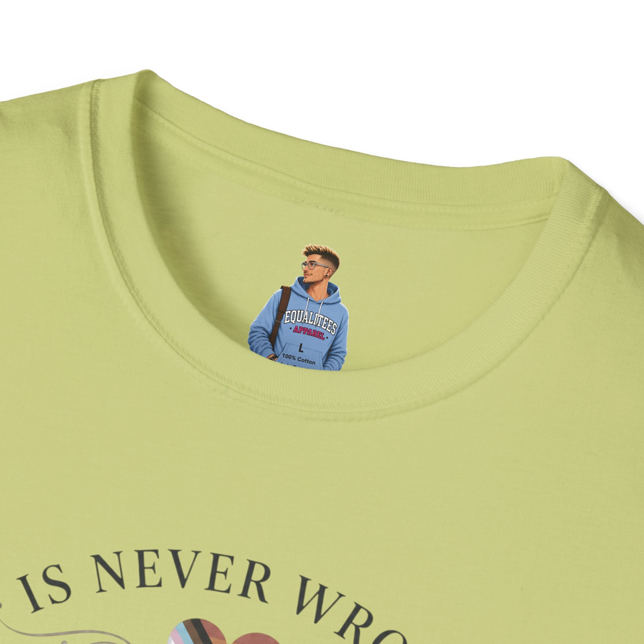 Love Is Never Wrong T-Shirt — LGBTQ+ Pride Heart Tee