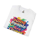 Queer Pride T-Shirt — "Some People Are Queer. Get Over It." Rainbow Graphic