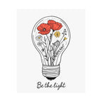Inspirational Matte Vertical Poster - 'Be the Light'