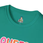 QUEER PEOPLE BELONG EVERYWHERE T-Shirt