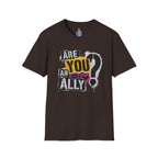 Are You An Ally? Graphic T‑Shirt — Pride & Allyship Tee