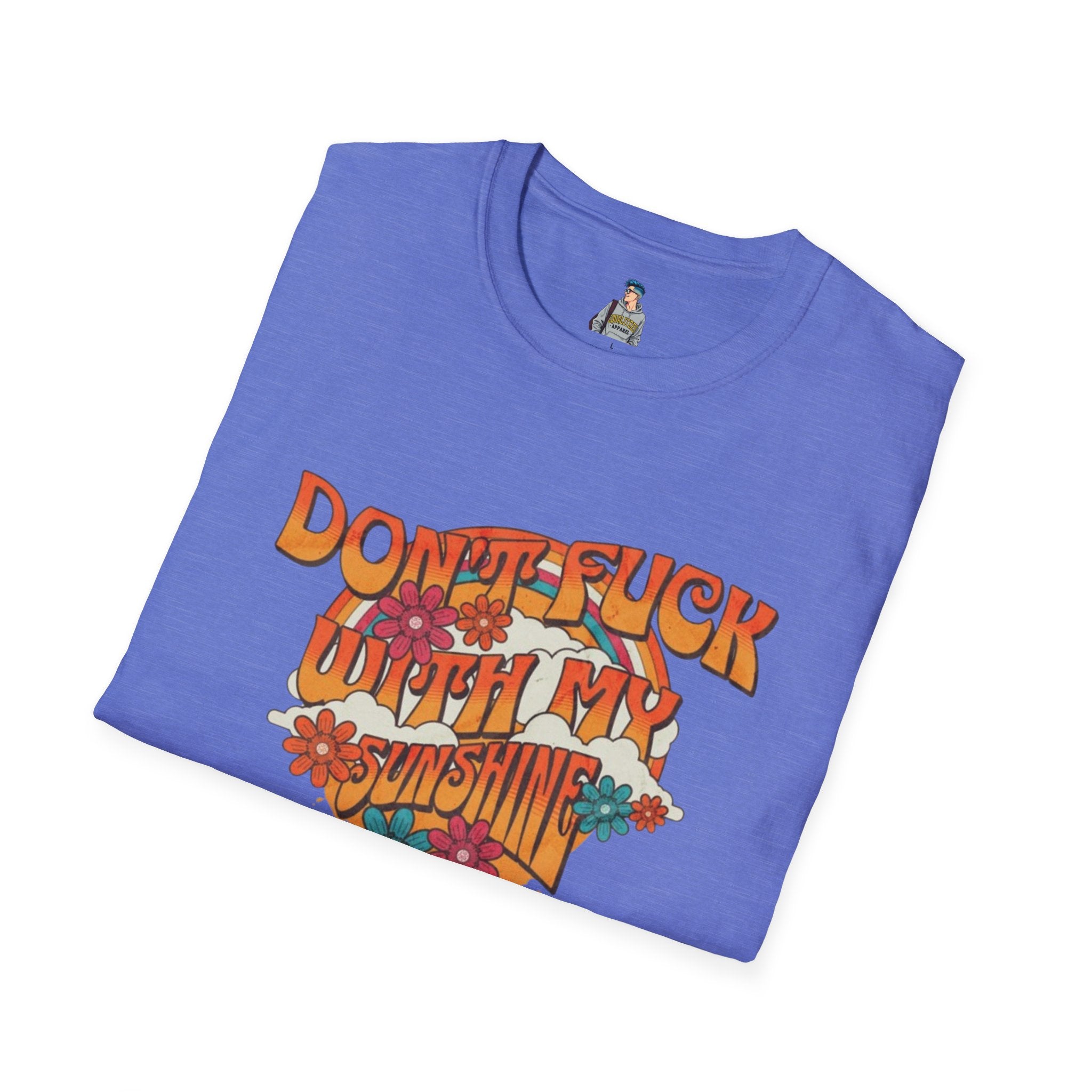 Don't F*** With My Sunshine Unisex Softstyle T-Shirt