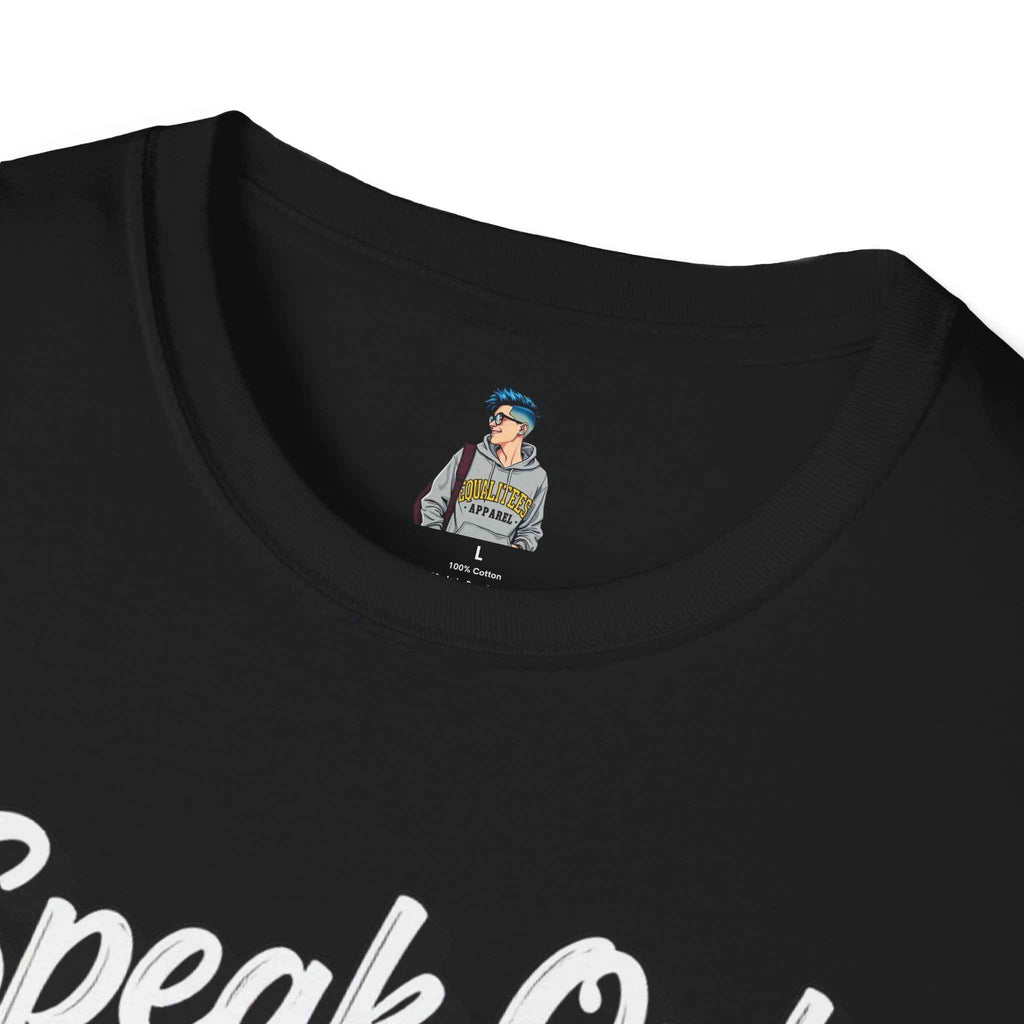 Speak Out Even If Your Voice Shakes T-Shirt — Inspirational Protest / Activist Tee