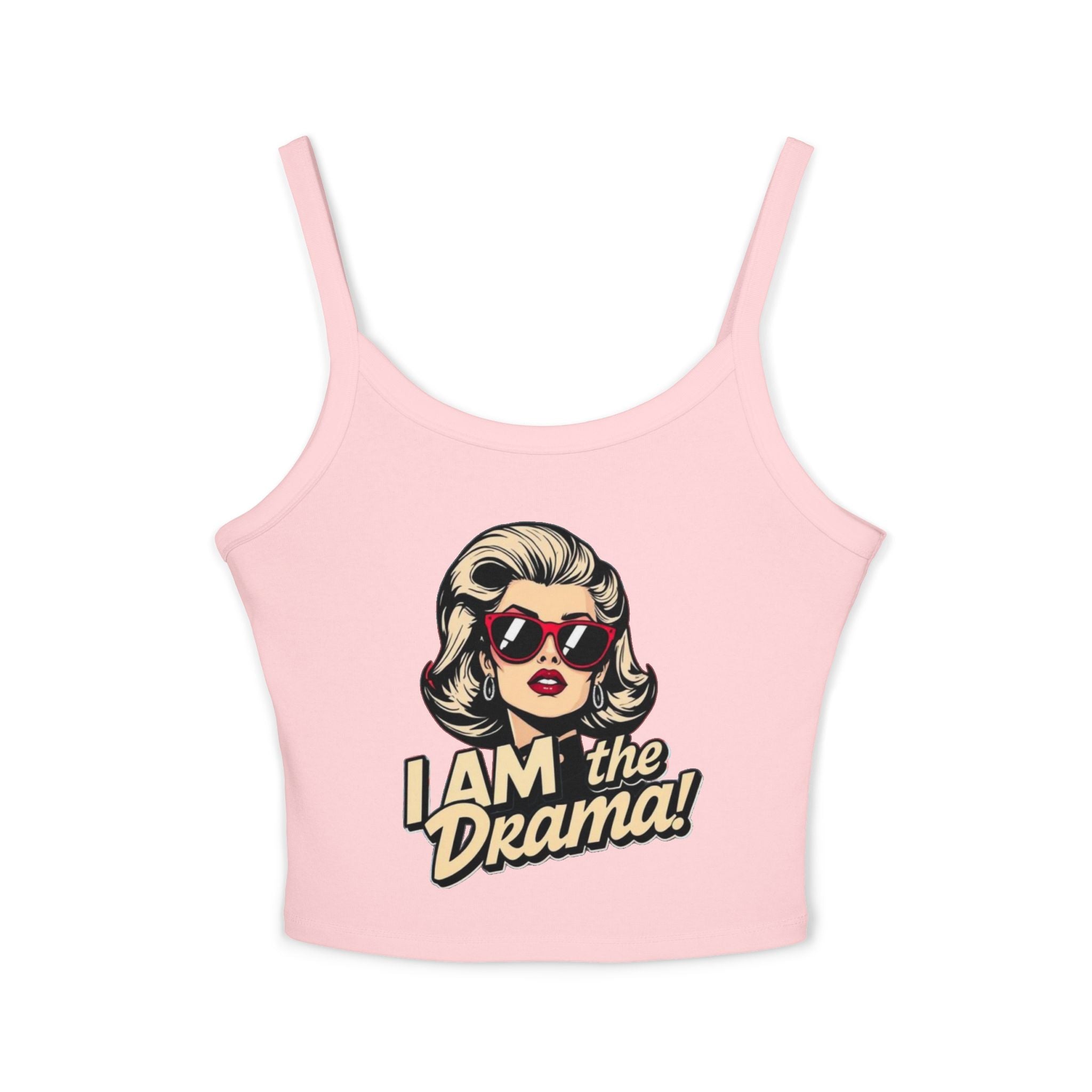 I Am the Drama Spaghetti Strap Tank Top - Fun Summer Style for Confident Women