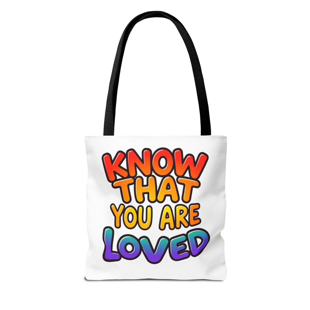 Know That You Are Loved Text Design Tote Bag