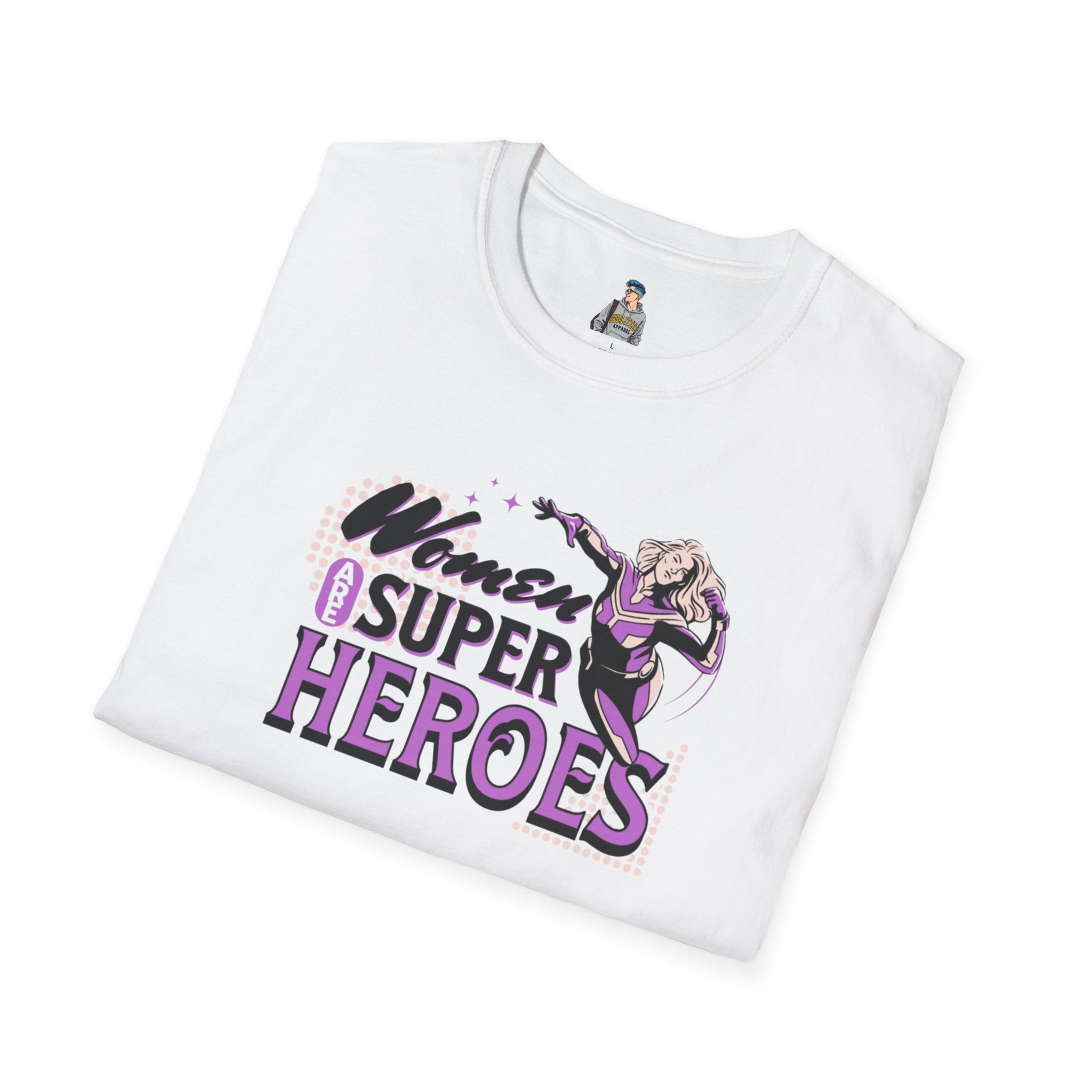 Women are Super Heroes Inspirational T-Shirt