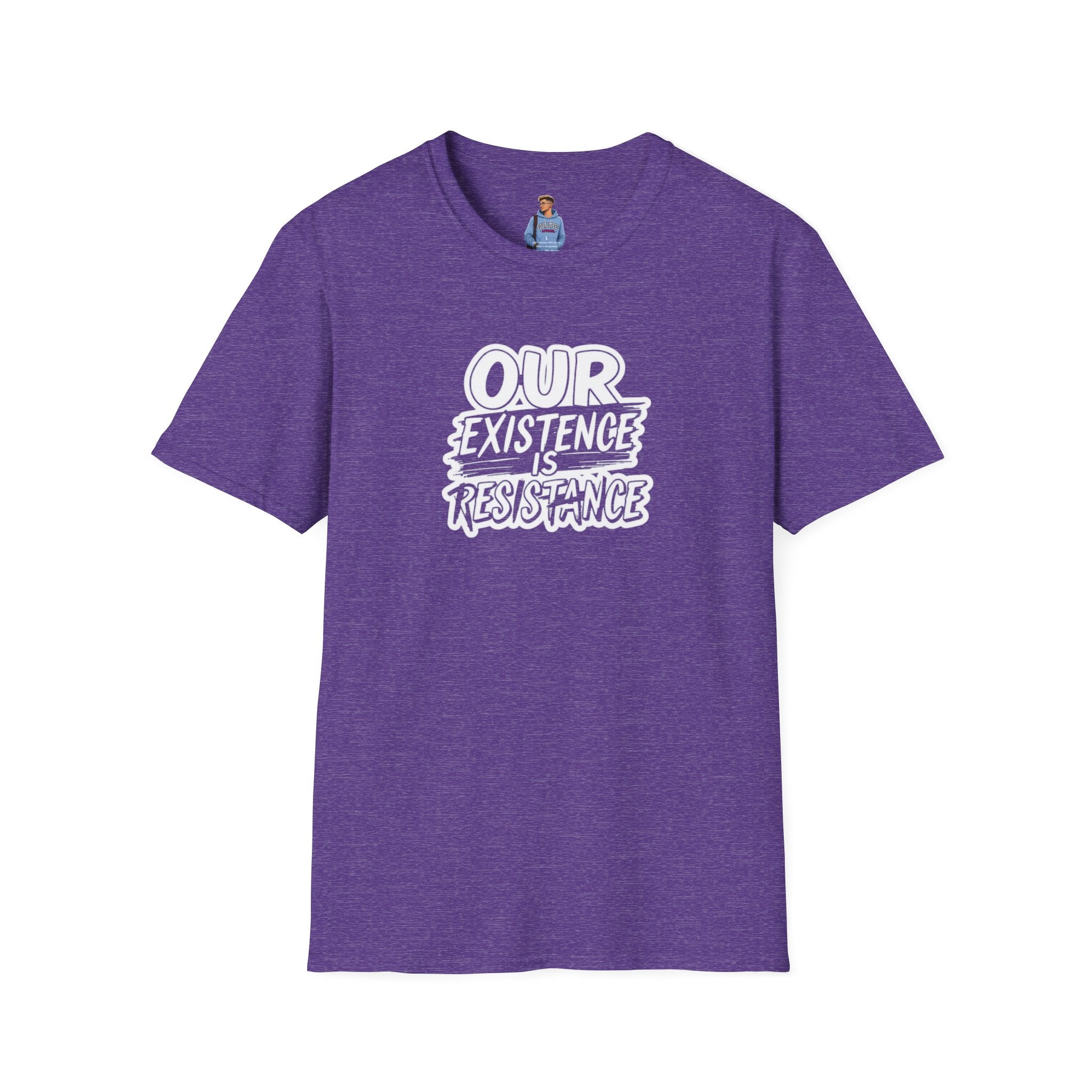 Our Existence is Resistance Statement Tee
