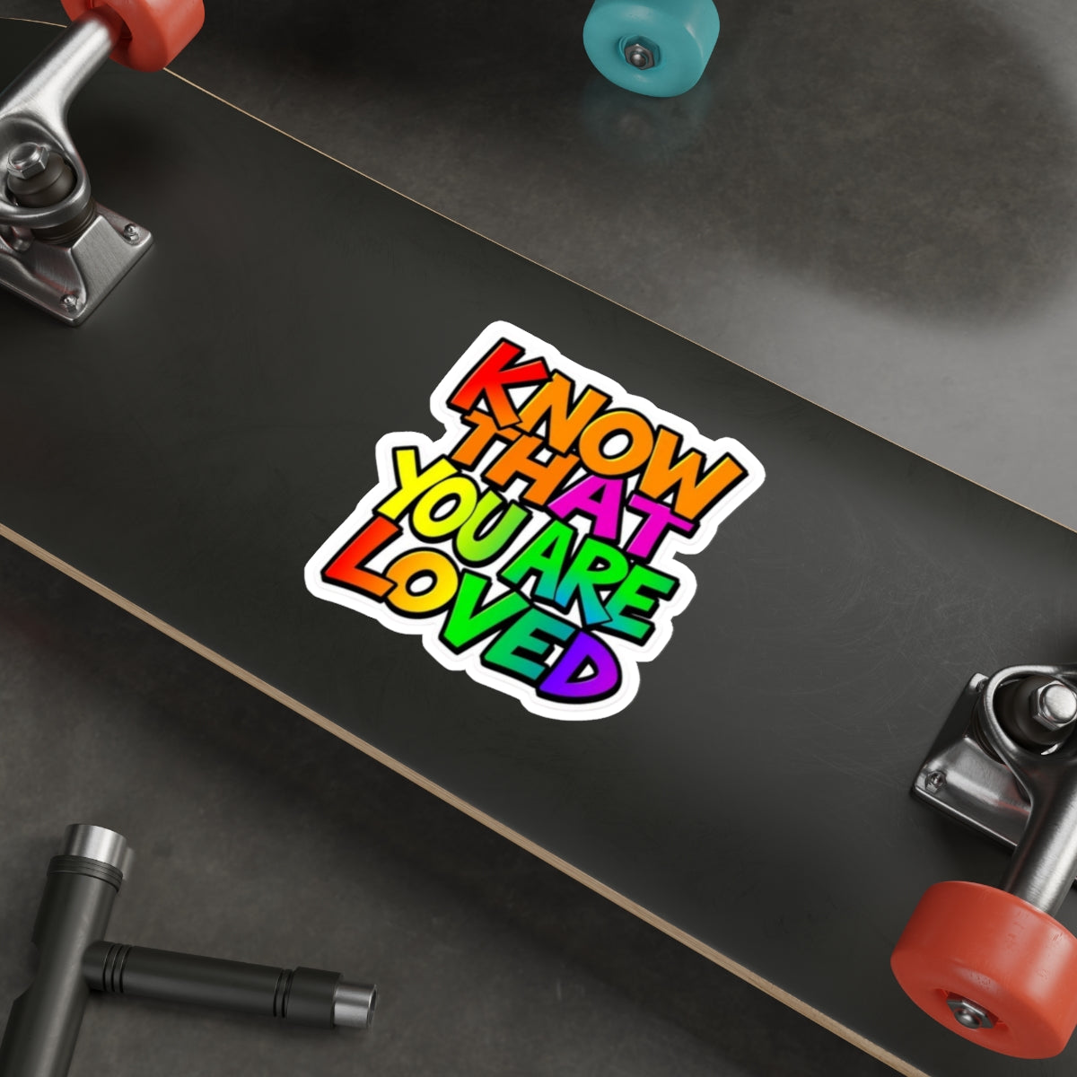 Die-Cut Stickers - Know That You Are Loved