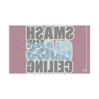 Smash The Glass Ceiling - Protest Flag