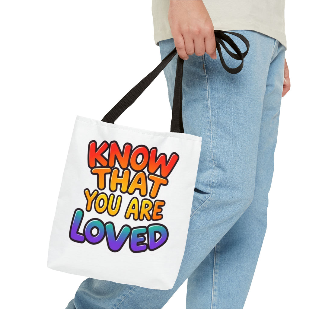 Know That You Are Loved Text Design Tote Bag