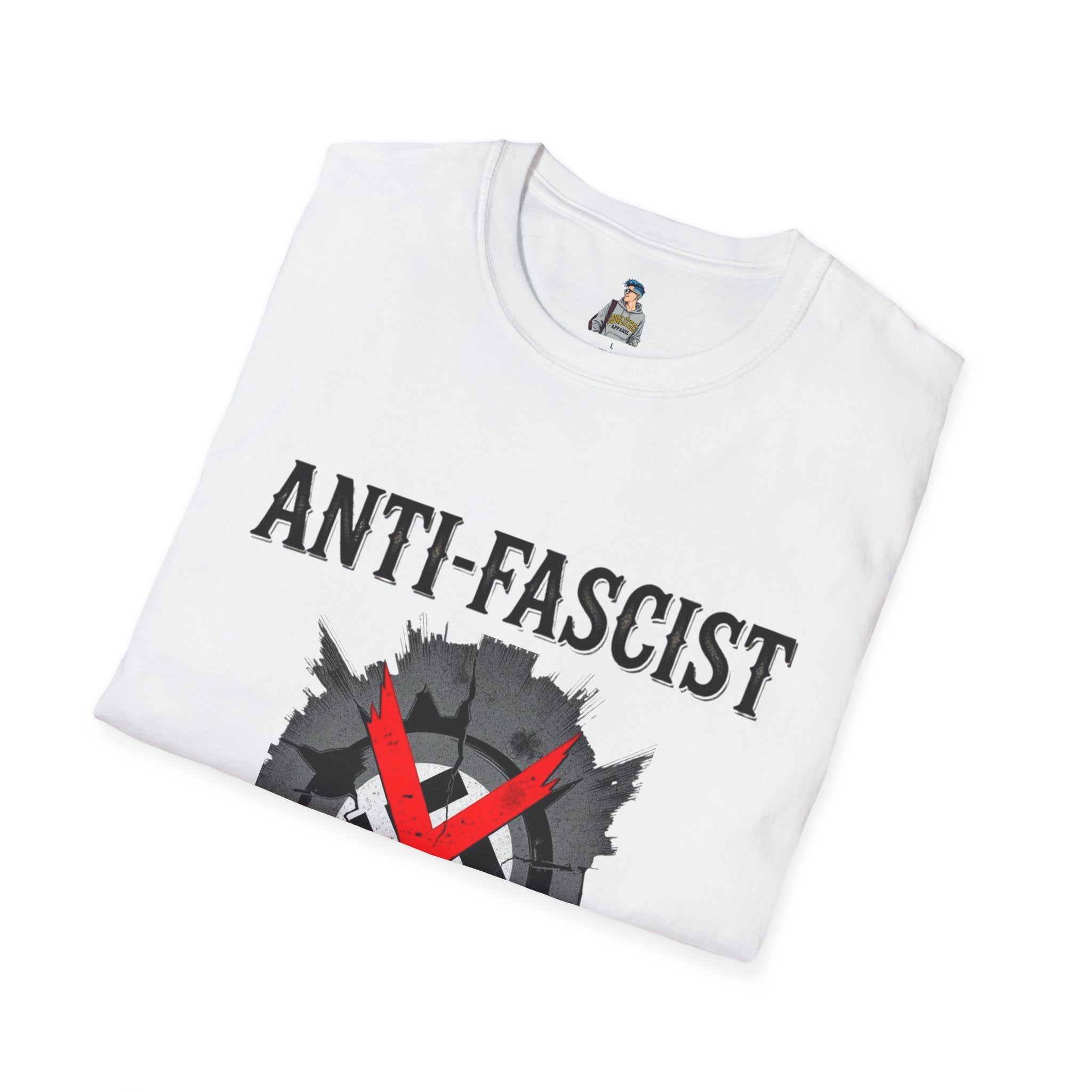 Anti-Fascist T-Shirt — Front "ANTI-FASCIST" / Back "You’re Either Anti, Or You’re Fa."