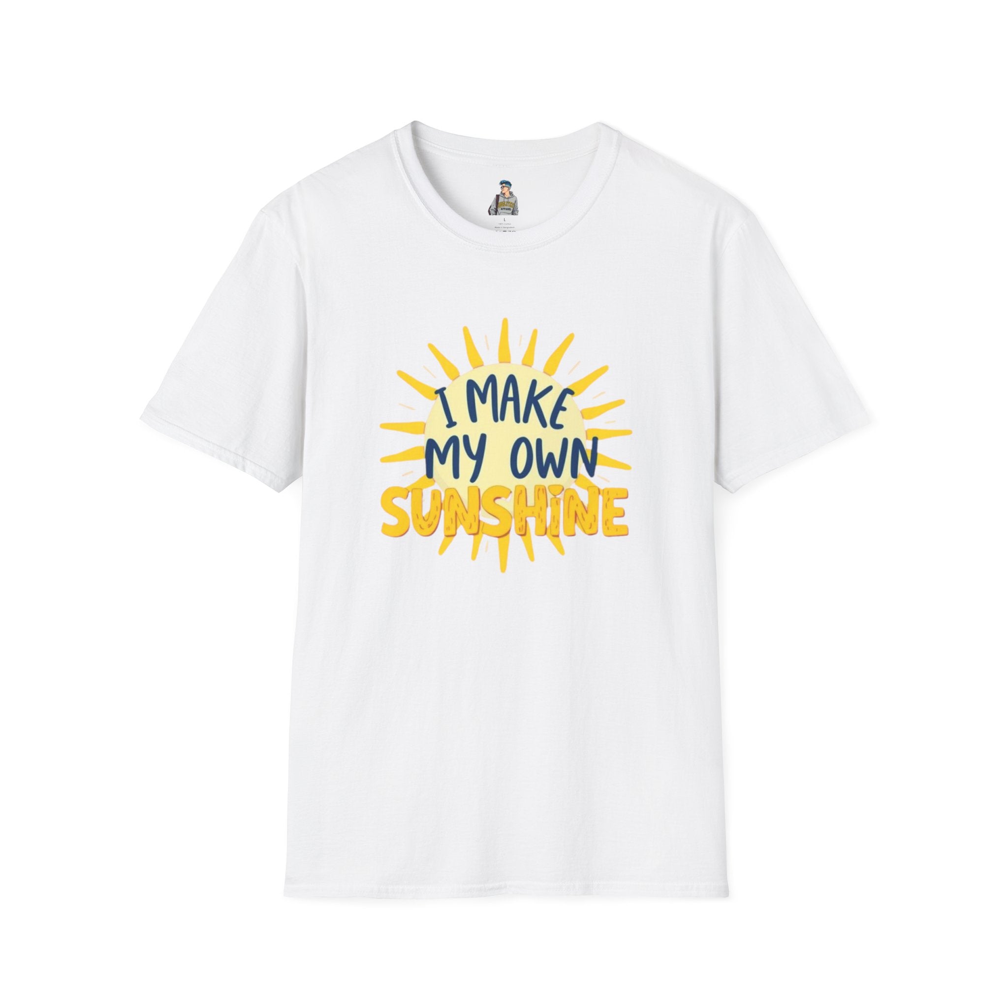 I Make My Own Sunshine Unisex T-Shirt