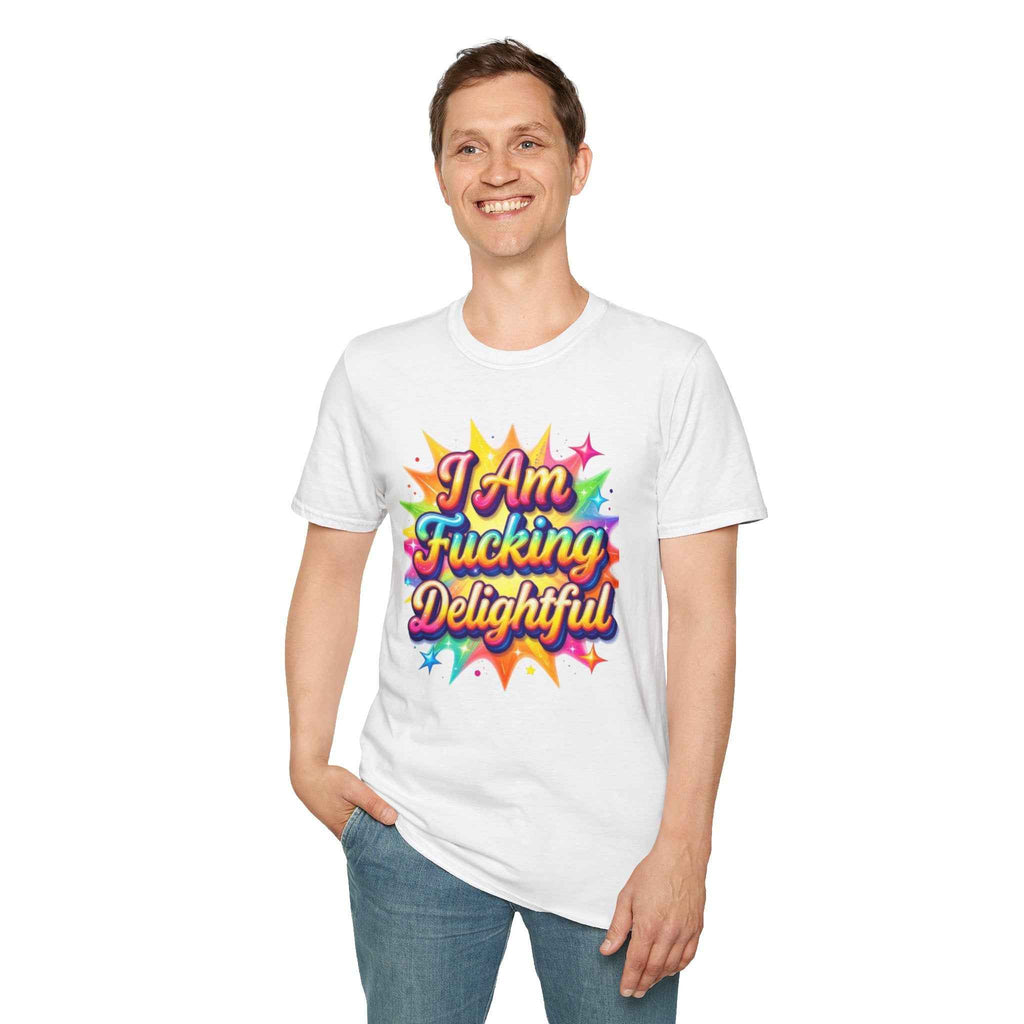 I Am Fucking Delightful T-Shirt - Bold Rainbow Self-Love Graphic Tee