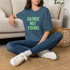 Silence Not Found T-Shirt