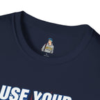 Empowerment T-Shirt - Use Your Voice, Be Heard