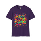 Color Splash, Make Good Trouble Tee