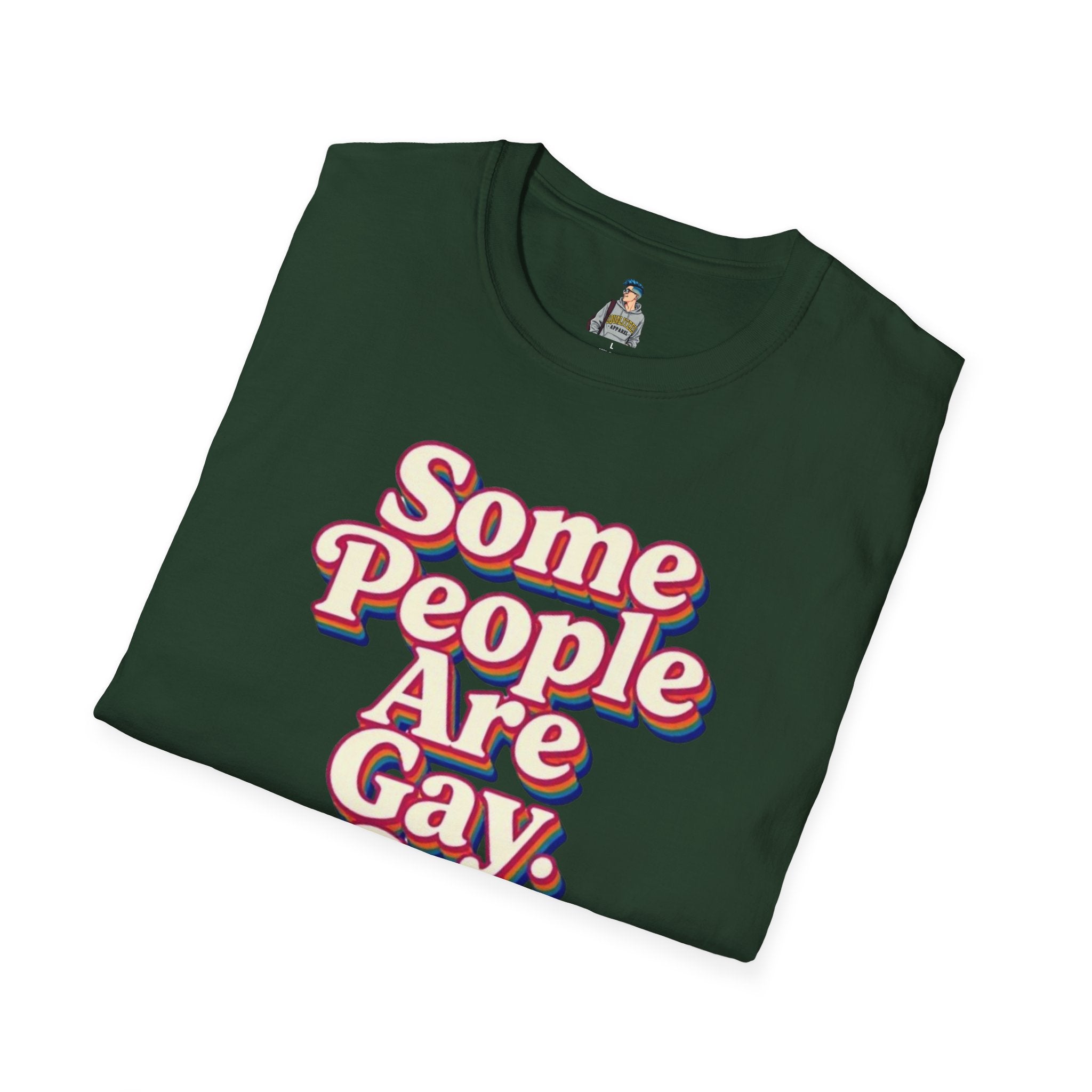 Some People Are Gay, Get Over It T-Shirt
