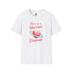 Unisex Softstyle T-Shirt - Love is a Universal Language Tee for Positive Vibes